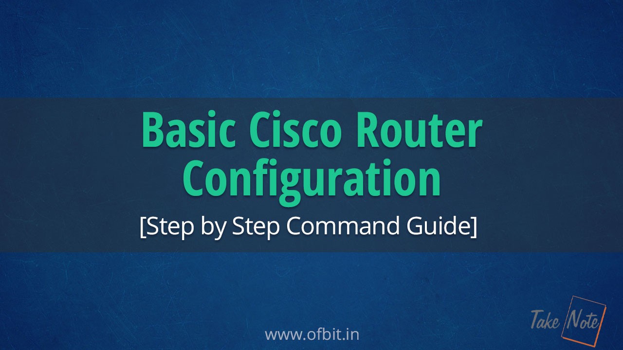 Basic Cisco Configuration